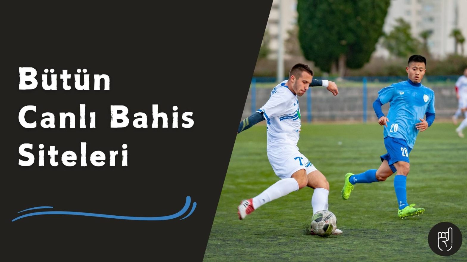 Bütün Canlı Bahis Siteleri