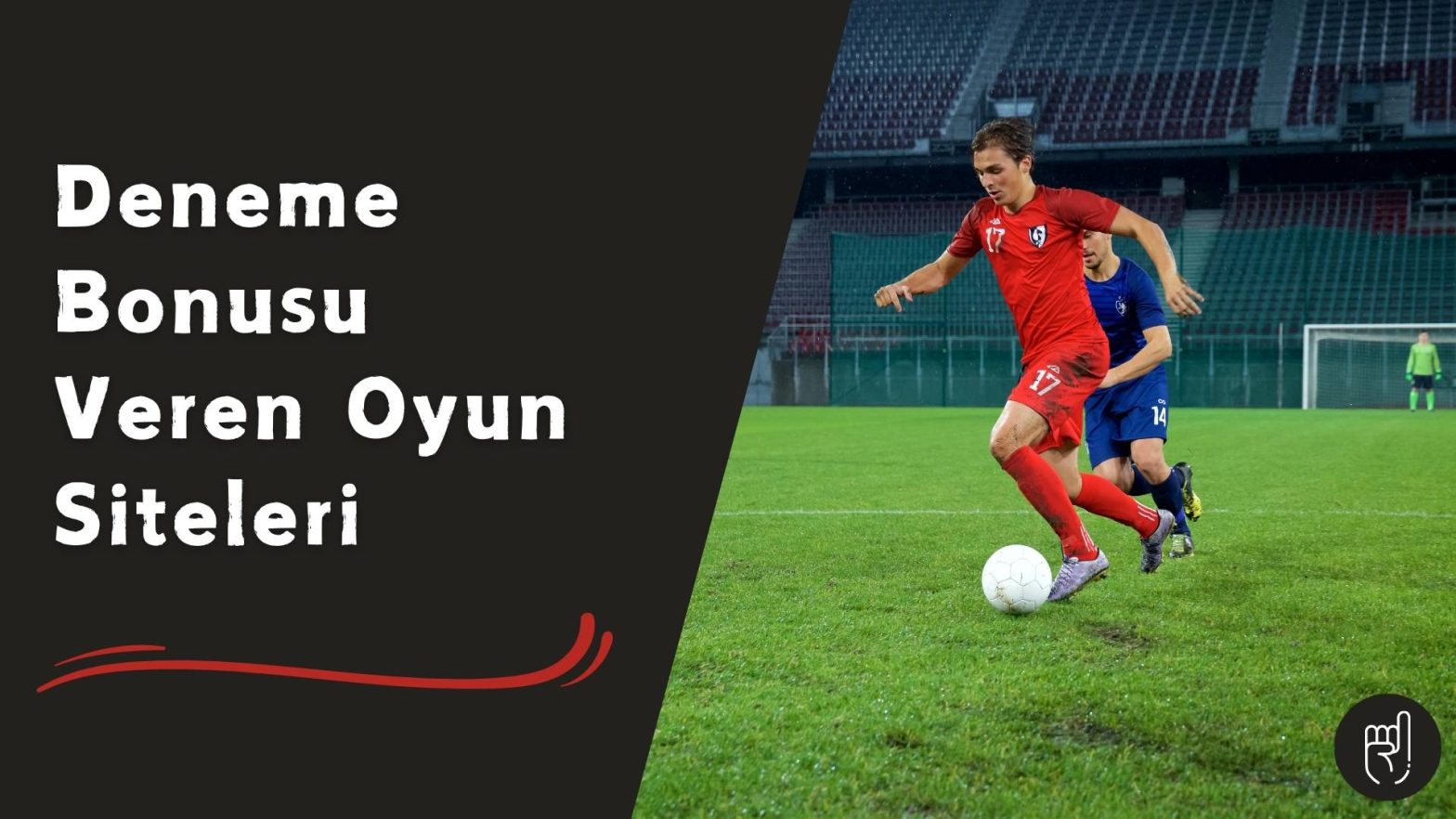 Deneme Bonusu Veren Oyun Siteleri